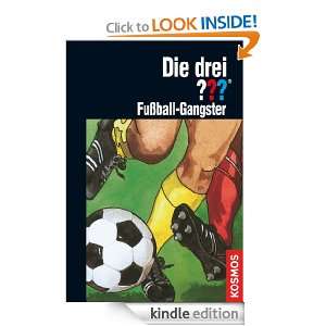 Die drei ???, Fußball Gangster (drei Fragezeichen) (German Edition 
