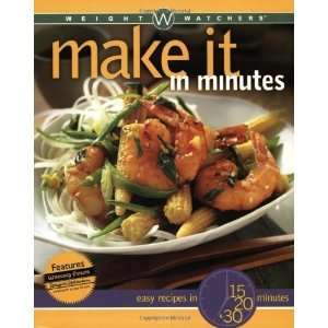   Minutes Easy Recipes in 15, 20, and 30 Minutes [Paperback] Weight