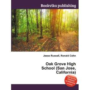  Oak Grove High School (San Jose, California) Ronald Cohn 
