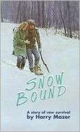   Snow Bound by Harry Mazer, Random House Childrens 