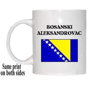  Bosnia   BOSANSKI ALEKSANDROVAC Mug 