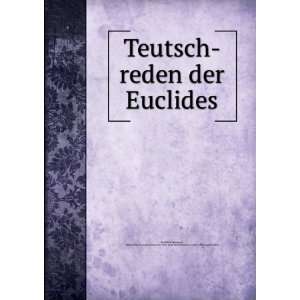  Teutsch reden der Euclides Pirckenstein, Anton Ernst Burckhard von 