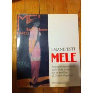  I Manifesti Mele Mariantonietta Picone Petrusa. Books