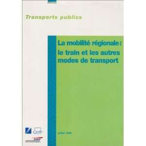   train et les autres modes de transport (9782110892294) Certu Books
