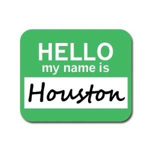  Houston Hello My Name Is Mousepad Mouse Pad
