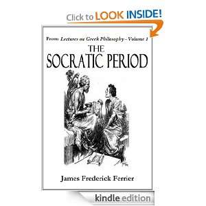   Greek Philosophy) James Frederick Ferrier  Kindle Store