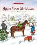 Apple Tree Christmas A Holiday Classic