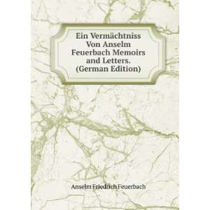   . (German Edition) Anselm Friedrich Feuerbach  Books