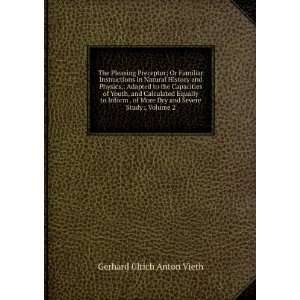   Dry and Severe Study, Volume 2 Gerhard Ulrich Anton Vieth Books