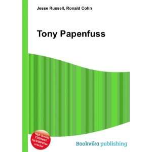 Tony Papenfuss [Paperback]