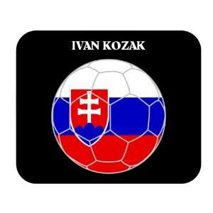  Ivan Kozak (Slovakia) Soccer Mouse Pad 