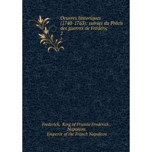   Frederick , Napoleon, Emperor of the French Napoleon Frederick Books