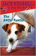 Awful Pawful (Jack Russell Dog Detective Series #5)