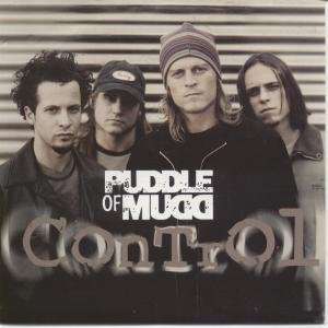   CONTROL 7 INCH (7 VINYL 45) UK INTERSCOPE 2002 PUDDLE OF MUDD Music