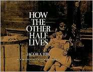   Half Lives, (0486220125), Jacob A. Riis, Textbooks   