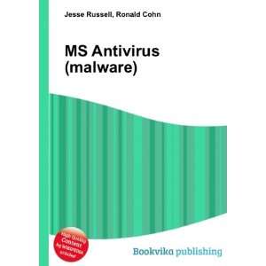  MS Antivirus (malware) Ronald Cohn Jesse Russell Books