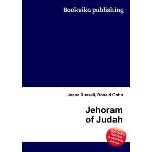  Jehoram of Judah Ronald Cohn Jesse Russell Books