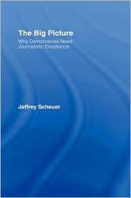 The Big Picture, (0415976170), Jeffrey Scheuer, Textbooks   Barnes 