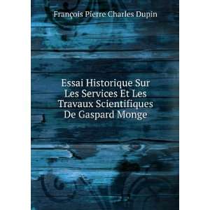   De Gaspard Monge FranÃ§ois Pierre Charles Dupin Books