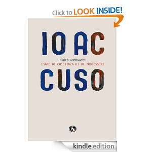 Io accuso (Italian Edition) Marco Antonacci  Kindle Store
