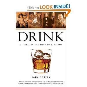   Cultural History of Alcohol byGately Gately  Books