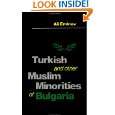 Turkish and Other Muslim Minorities of Bulgaria by Ali Eminov 