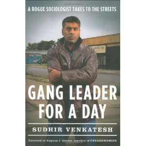   Sociologist Takes to the Streets [Hardcover] Sudhir Venkatesh Books