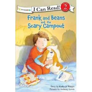 and Beans and the Scary Campout[ FRANK AND BEANS AND THE SCARY CAMPOUT 