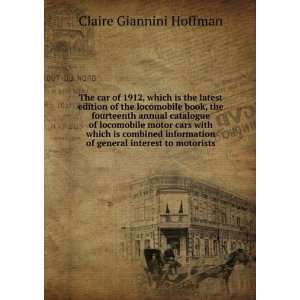   of general interest to motorists Claire Giannini Hoffman Books