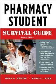 Pharmacy Student Survival Guide, (0071603875), Ruth E. Nemire 