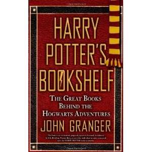   Books behind the Hogwarts Adventures [Paperback] John Granger Books