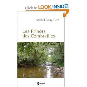    les princes de combrailles (9782748333886) Michel Geny Gros Books