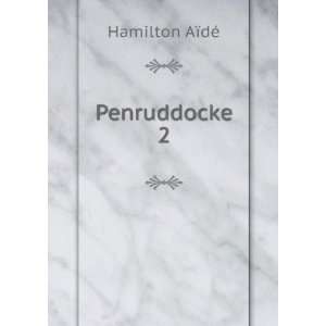  Penruddocke. 2 Hamilton AÃ¯dÃ© Books