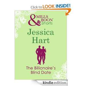 The Billionaires Blind Date (Valentines Day Short Story) Jessica 