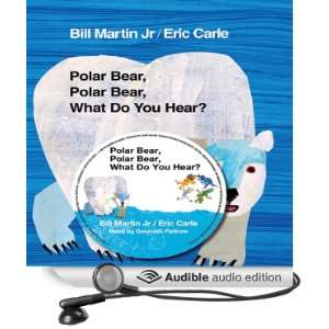   You Hear? (Audible Audio Edition) Bill Martin, Gwyneth Paltrow Books
