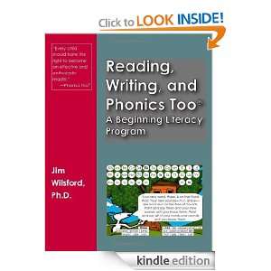 Reading, Writing and Phonics Too® Jim Wilsford  Kindle 