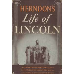    Herndons Life of Lincoln William H. Herndon; Jesse W. Weik Books