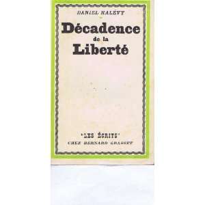  decadence et liberte halevy daniel Books
