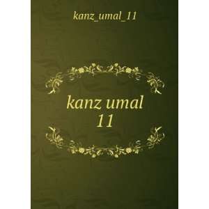  kanz umal 11 kanz_umal_11 Books