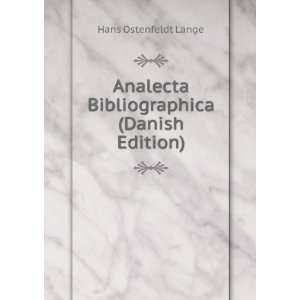   Analecta Bibliographica (Danish Edition) Hans Ostenfeldt Lange Books