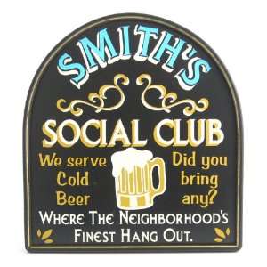  Personalized Social Club Plaque