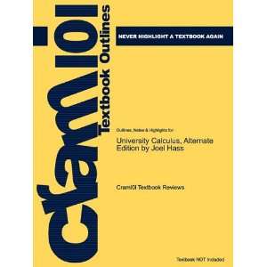  Studyguide for University Calculus, Alternate Edition by Joel Hass 