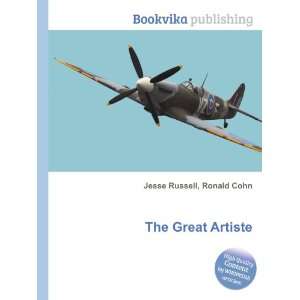  The Great Artiste Ronald Cohn Jesse Russell Books