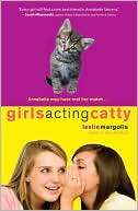 Girls Acting Catty (Annabelle Leslie Margolis