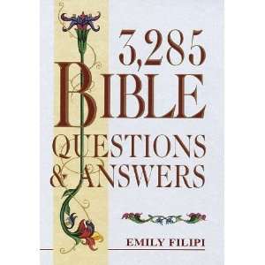  3,285 Bible Questions & Answers Emily Filipi Books