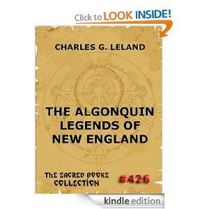   Legends Of New England (Annotated Authors Edition) (The Sacred Books