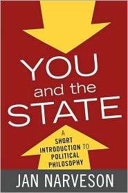 You And The State, (0742548449), Jan Narveson, Textbooks   Barnes 