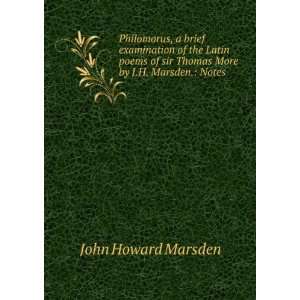   sir Thomas More by J.H. Marsden. Notes . John Howard Marsden Books