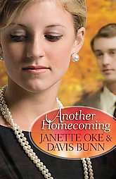 Another Homecoming by Janette Oke, T. Davis Bunn 1997, Paperback 