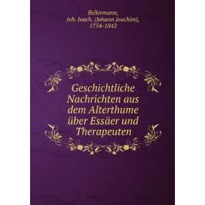   Therapeuten Joh. Joach. (Johann Joachim), 1754 1842 Bellermann Books